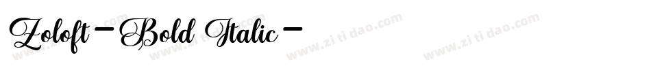 Zoloft-Bold Italic字体转换